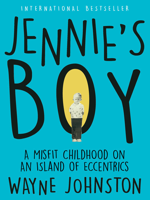 Title details for Jennie's Boy by Wayne Johnston - Available